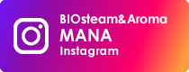 BIOsteam&Aroma MANA Instagram